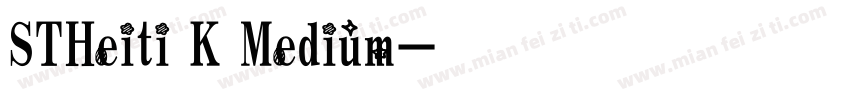 STHeiti K Medium字体转换